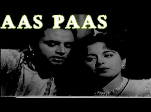 AAS PAAS (1957) B/W – ALLAUDIN, SABIHA, ASLAM PARVEZ – OFFICIAL PAKISTANI MOVIE