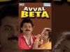 Avval Beta – Hindi Dubbed Movie (2009) – Venkatesh, Meena & Jayachitra | Popular Dubbed Movies