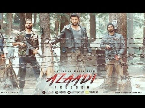 Azadi Full Movie Pakistani 2018