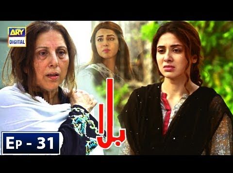 Balaa Episode 31 – 17th December 2018 – ARY Digital Drama