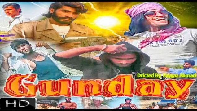 Gunday Full Pakistani Movie 2016 – Fayyaz Ahmad HD