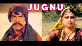 JUGNU (1987) – SULTAN RAHI & ANJUMAN – OFFICIAL PAKISTANI FULL MOVIE