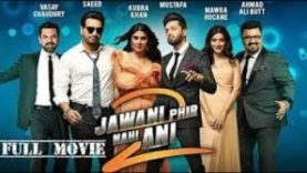 Jawani Phir Nahi Ani 2  |Pakistani Full Movie | Humayun Saeed & Fahad Mustafa 2018 youtube