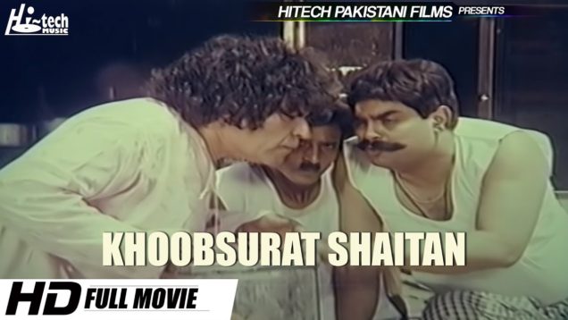 KHOOBSURAT SHAITAN (FULL MOVIE) RANGEELA, SAHIBA, AMBAR – OFFICIAL PAKISTANI MOVIE