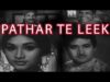 PATHAR TE LEEK (1969) – RANGEELA, FIRDOUS, EJAZ, MUNAWAR ZARIF – OFFICIAL PAKISTANI MOVIE