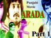 Punjabi Movie “ARADA”  Pakistani Old Movie P/1