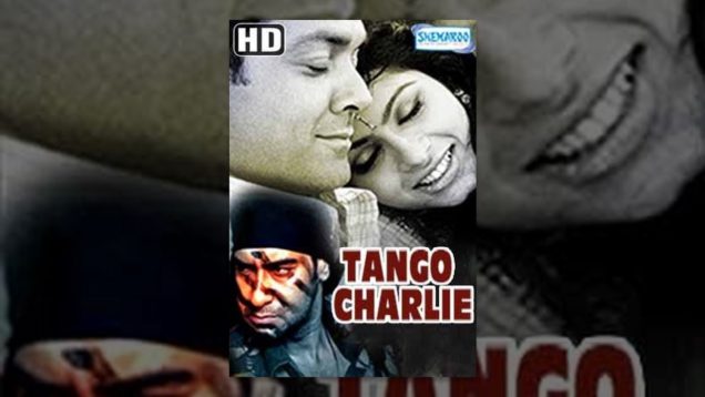 Tango Charlie (HD) Hindi Full Movie  – Ajay Devgn – Bobby Deol – Sanjay Dutt – (With Eng Subtitles)