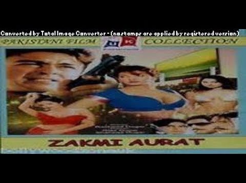 zakhmi aurat pakistani movie