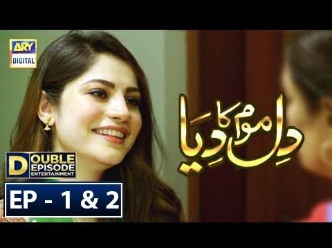 Dil Mom Ka Diya Episode 1 & 2 – 28th August 2018 – ARY Digital Drama