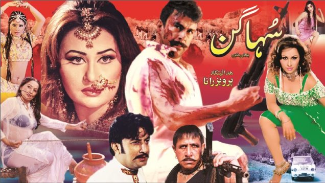 SUHAGAN (2008) – SHAAN, NARGIS, BABAR ALI, NAGHMA, MUSTAFA QURESHI & TARIQ SHAH