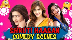 Shruti Hassan 2019 Superhit Comedy Scenes | South Hindi Dubbed Comedy Scenes