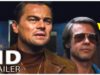 ONCE UPON A TIME IN HOLLYWOOD Trailer (2019)