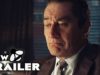 THE IRISHMAN Trailer (2019) Robert De Niro, Al Pacino Netflix Movie