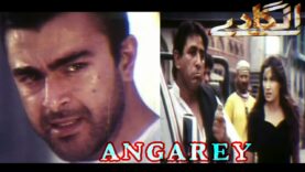 ANGAREY – SHAAN, SAIMA, MOAMAR RANA, SHAFQAT CHEEMA – OFFICIAL PAKISTANI MOVIE