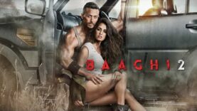 Baaghi 2 Full Movie In Hindi HD (With English Subtitles) || Tiger Shroff,Disha Patani Latest Movie