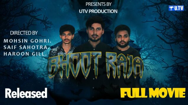 Bhoot Raja Full Film (Official Film) | Akash | Irfan | Ahsan | Ramish | #utvproduction