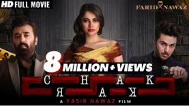 'CHAKKAR' Full Movie | Neelum Muneer | Ahsan Khan | Yasir Nawaz | Javed Sheikh | Ahmed Hasan