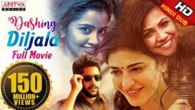 Dashing Diljala New Released Full Hindi Dubbed Movie | Naga Chaitanya, Shruti Hassan, Anupama