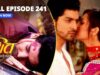 FULL EPISODE-241 | Geet-Maan Lautenge Delhi | Geet Hui Sabse Parayi | गीत हुई सबसे पराई