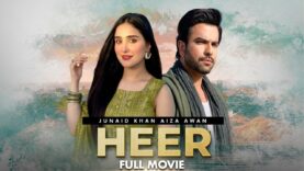 Heer (ہیر) | Full Movie | Junaid Khan And Aiza Awan | A Romantic Love Story | IAM2G