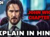 John Wick Chapter 4 2023 Explain In Hindi | John Wick Chapter 4 Movie Ending Explained | Keanu Reeve