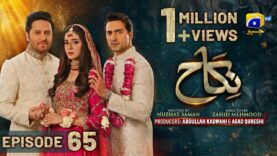 Nikah Episode 65 – [Eng Sub] – Haroon Shahid – Zainab Shabbir – 25th March 2023  – HAR PAL GEO