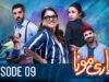 Pyari Mona – Episode 09 [𝐂𝐂] ( Sanam Jung, Adeel Hussain, Sabeeka Imam ) 16th March 2023 – HUM TV