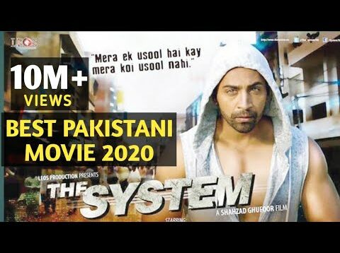 The System Movie (Pakistani) | Pakistani action film | Latest Pakistani Movie 2020