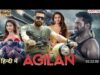 Agilan New South Indian Movies Dubbed In Hindi 2023 full Agilan (2023) Hindi Full Movie Hd