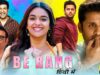 BE RANG | New Released Full Hindi Dubbed Action Movie | Nithin, Raashi Khanna New Movie