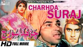 CHARHDA SURAJ – MUNAWAR ZARIF, RANGEELA, NANNA & SUDHIR – Hi-Tech Pakistani Films