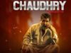 Chaudhry (2022) HD Full Movie