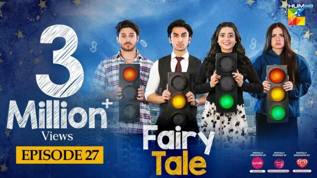 Fairy Tale EP 27 – 18th Apr 23 – Presented By Sunsilk, Powered By Glow & Lovely, Associated By Walls