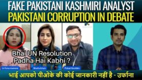 Fake Pakistani Kashmiri Analyst – Pakistani Now Doing Corruption In Debates | Real Facts