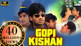 Gopi Kishan (4K) | Suniel Shetty, Karisma Kapoor, Shilpa Shirodkar, Suresh Oberoi | Hindi Movie