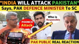 INDIA WILL ATT@CK PAKISTAN SAYS PAK DEFENCE MINISTER | PAKISTANI PUBLIC REACTION ON INDIA REAL TV