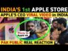 INDIA'S 1ST APPLE STORE OPENING | PAKISTANI PUBLIC SHOCKING REACTION ON INDIA REAL ENTERTAINMENT TV