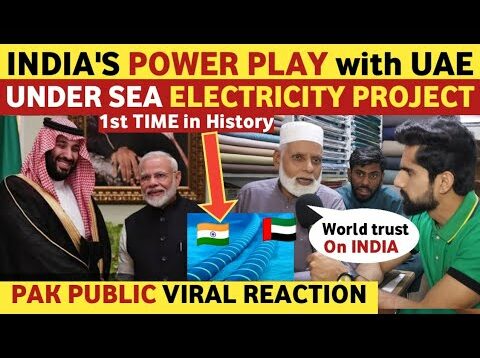 INDIA'S POWER PLAY WITH UAE & SAUDIA | UNDER WATER ELECTRICITY | PAKISTANI REACTION ON INDIA REAL TV