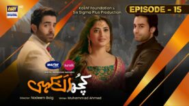 Kuch Ankahi Episode 15 | 15th Apr 2023 (Eng Sub) Digitally Presented by Master Paints & Sunsilk