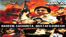 MERI ADALAT (1988) – NADEEM, SACHURITA, MUSTAFA QUESHI, QAVI – OFFICIAL PAKISTANI MOVIE