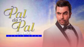 Pal Do Pal پل دو پل | Full Movie | Junaid Khan, Moomal Khalid, Nausheen Shah | Sad Love Story |C4B1G