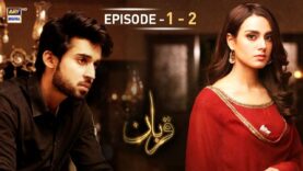 Qurban Episode 1 & 2 – Bilal Abbas – Iqra Aziz – ARY Digital