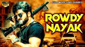 ROWDY NAYAK – Hindi Dubbed Full Movie | Siva Balaji, Chinnamma, Gajal | South Action Romantic Movie