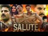 Salute Full Hindi Dubbed Movie South Indian Movies Dubbed Action Movies South Movies 2