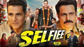 Selfie New Movie 2023 | New Bollywood Action Hindi Movie 2023 | New Blockbuster Movies 2022
