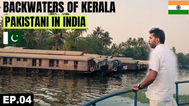 Spectacular Backwaters of Kerala INDIA 🇮🇳 EP.04 | God's Own Country | Pakistani on Indian Tour