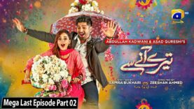 Tere Aany Se Mega Last Episode Part 02 – [Eng Sub] – Ft. Komal Meer – Muneeb Butt – 25th April 2023