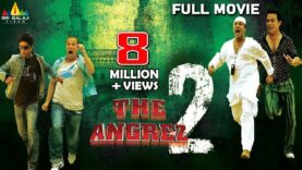 The Angrez 2 | Hindi Full Movies | Hyderabadi Movies | Ismail Bhai, Mast Ali