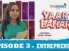 Yaar Chale Bahar Season 2 | Episode 3 – Entrepreneur | Latest Punjabi Web Series 2023