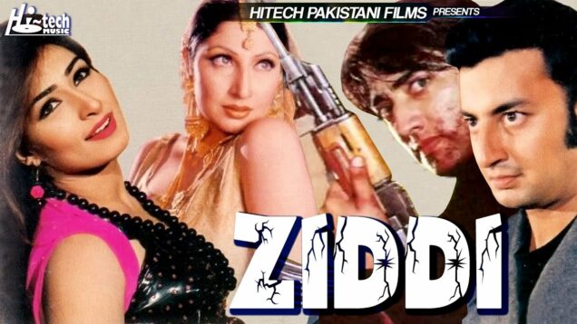 ZIDDI – Saima, Saud, Babar Ali, Shahida Mini, Reema, Madeeha, Naghma, Afzal